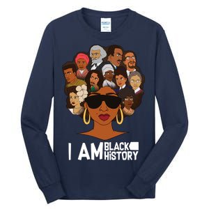 I Am Black History Love My Roots Tall Long Sleeve T-Shirt