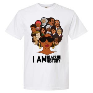 I Am Black History Love My Roots Garment-Dyed Heavyweight T-Shirt