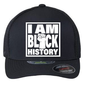 I Am Black History Proud African American Flexfit Unipanel Trucker Cap