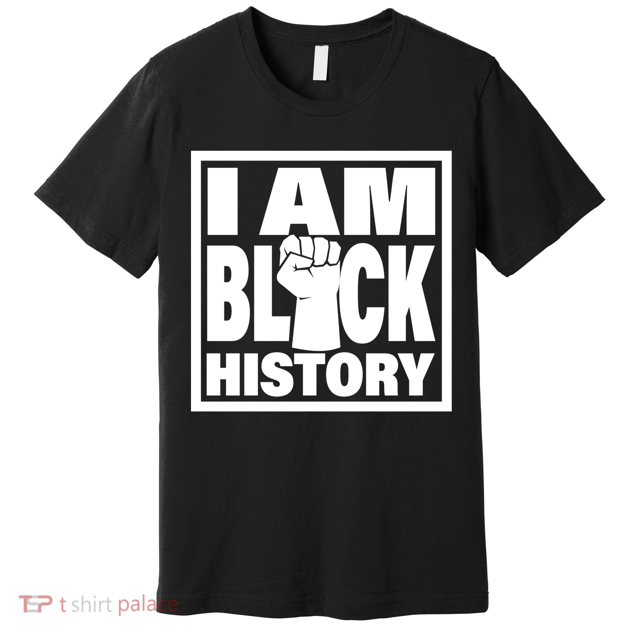 I Am Black History Proud African American Premium T-Shirt