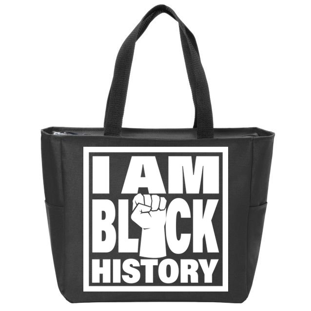 I Am Black History Proud African American Zip Tote Bag