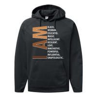 I Am Black Woman Educated Black History Month Performance Fleece Hoodie