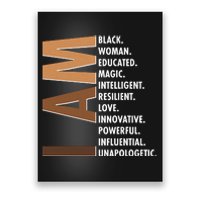 I Am Black Woman Educated Black History Month Poster