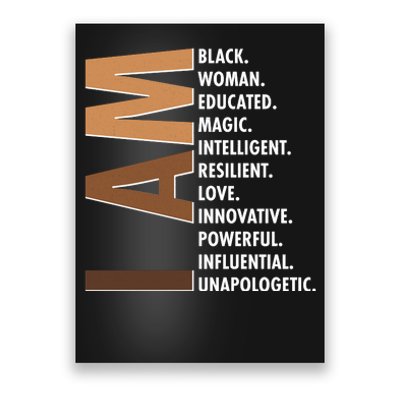 I Am Black Woman Educated Black History Month Poster