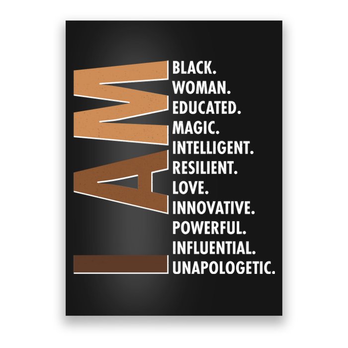 I Am Black Woman Educated Black History Month Poster