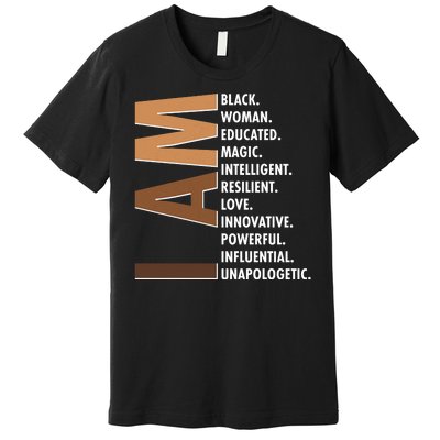 I Am Black Woman Educated Black History Month Premium T-Shirt