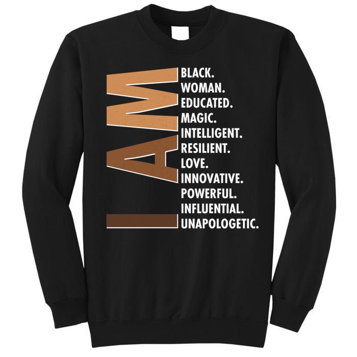 I Am Black Woman Educated Black History Month Tall Sweatshirt