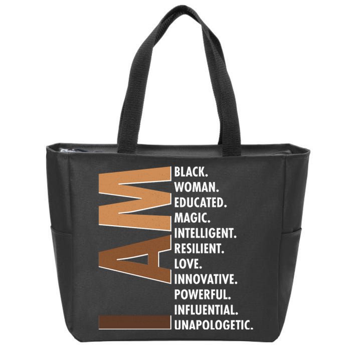 I Am Black Woman Educated Black History Month Zip Tote Bag