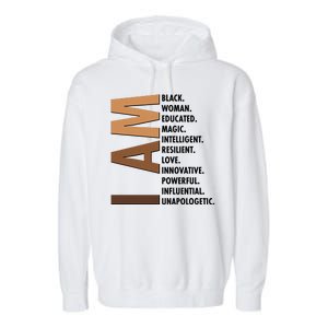 I Am Black Woman Educated Black History Month Garment-Dyed Fleece Hoodie