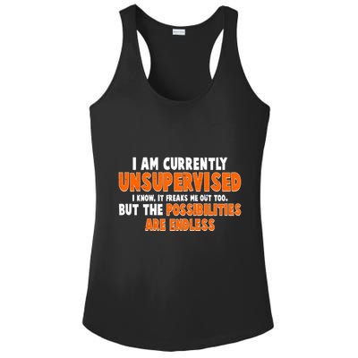 I Am Currently Unsupervised The Possibilities Are Endless Ladies PosiCharge Competitor Racerback Tank