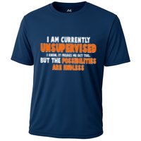 I Am Currently Unsupervised The Possibilities Are Endless Performance Shirt