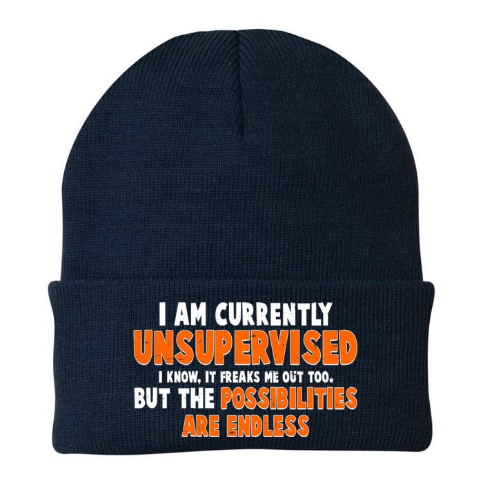 I Am Currently Unsupervised The Possibilities Are Endless Knit Cap Winter Beanie