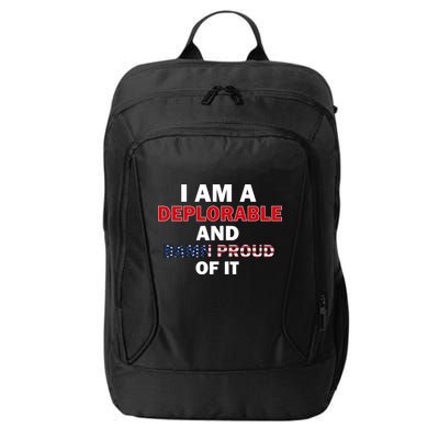 I Am Deplorable And I'm Proud City Backpack