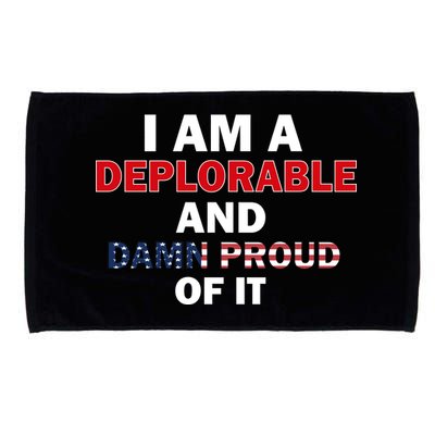 I Am Deplorable And I'm Proud Microfiber Hand Towel