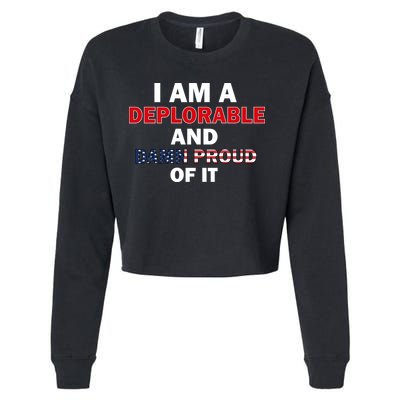 I Am Deplorable And I'm Proud Cropped Pullover Crew