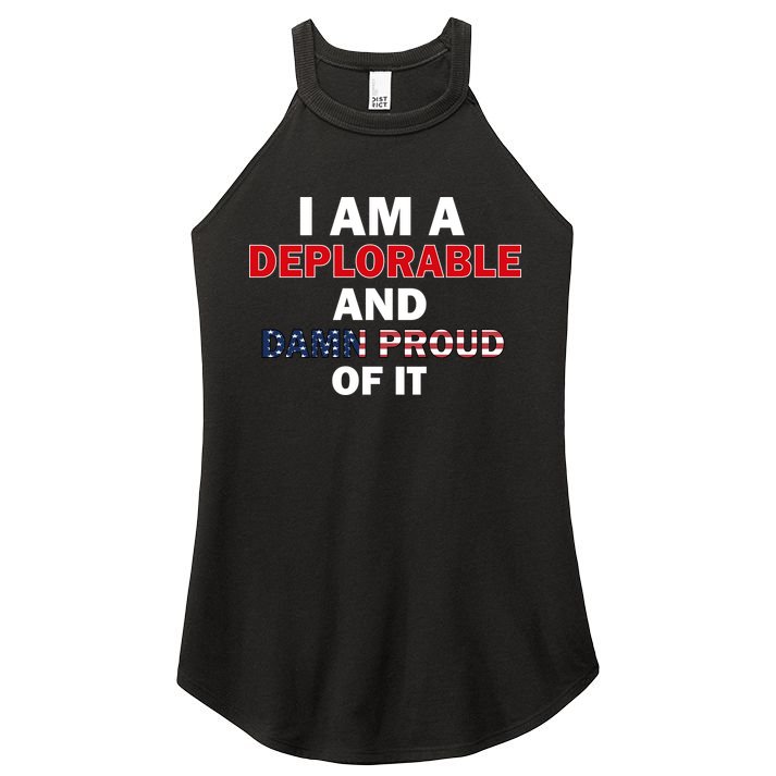 I Am Deplorable And I'm Proud Women's Perfect Tri Rocker Tank