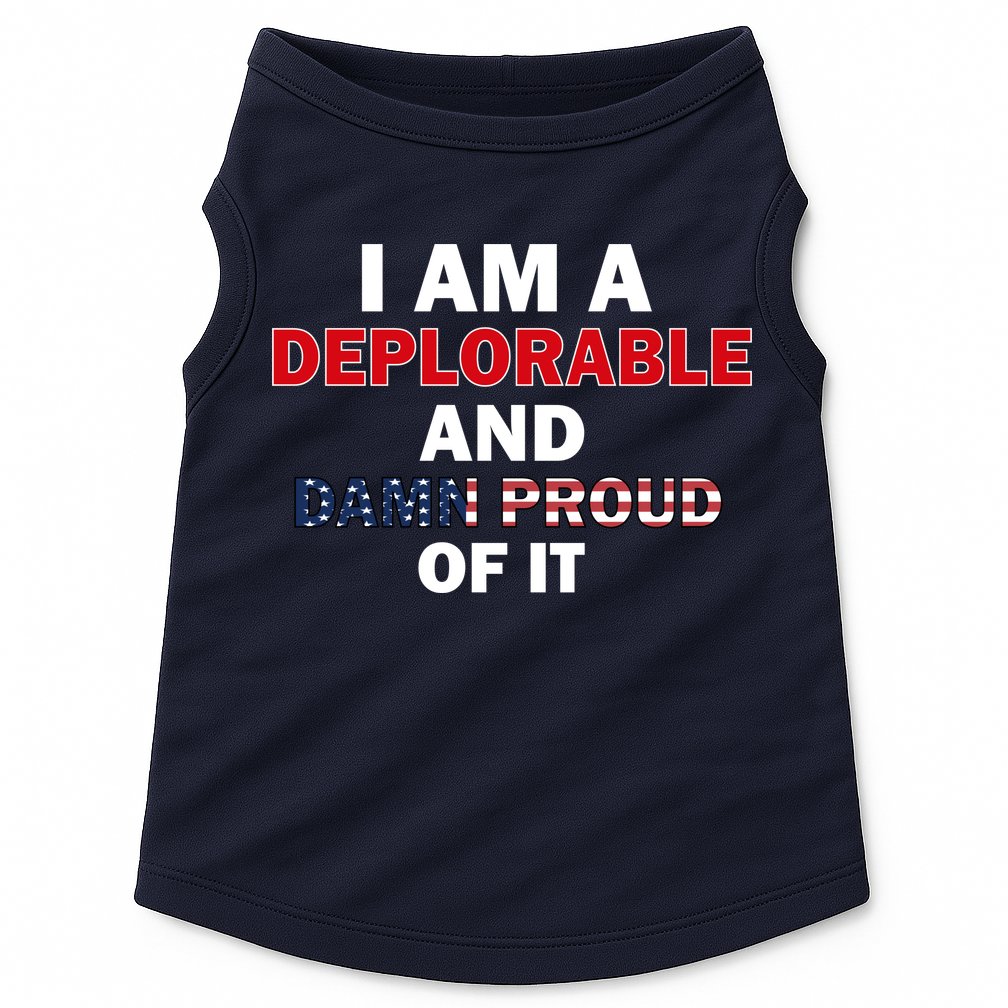 I Am Deplorable And I'm Proud Doggie Tank