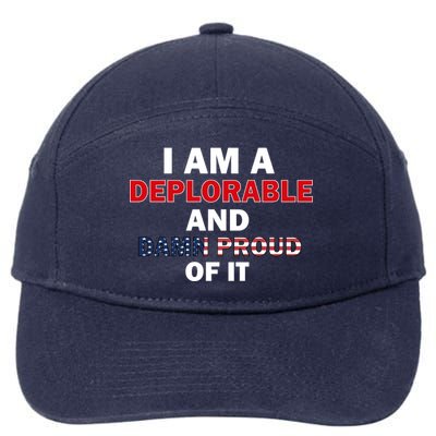 I Am Deplorable And I'm Proud 7-Panel Snapback Hat