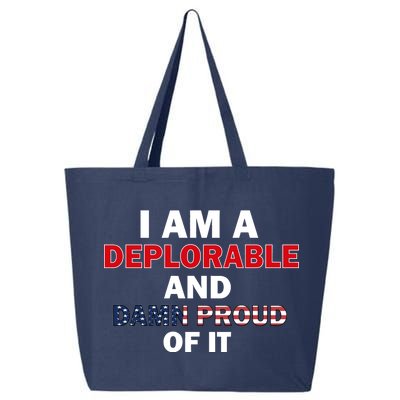 I Am Deplorable And I'm Proud 25L Jumbo Tote