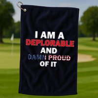 I Am Deplorable And I'm Proud Golf Towel
