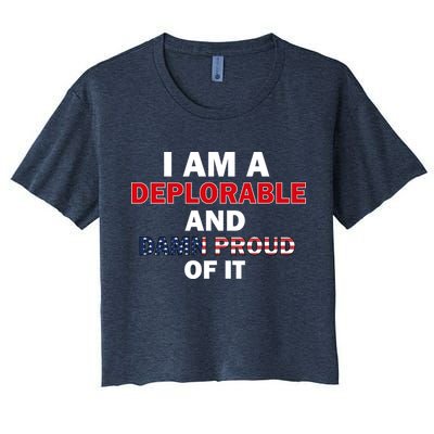 I Am Deplorable And I'm Proud Crop Top
