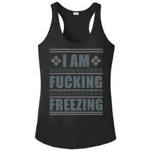 I Am F*cking Freezing Ugly X-mas Ladies PosiCharge Competitor Racerback Tank