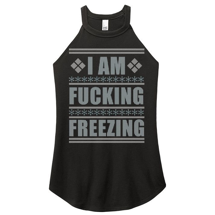 I Am F*cking Freezing Ugly X-mas Women's Perfect Tri Rocker Tank