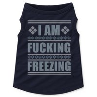 I Am F*cking Freezing Ugly X-mas Doggie Tank