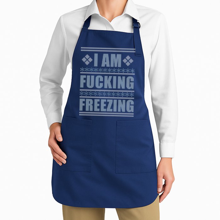 I Am F*cking Freezing Ugly X-mas Apron