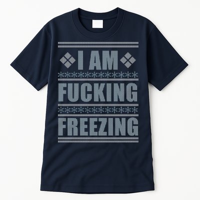 I Am F*cking Freezing Ugly X-mas Tall T-Shirt