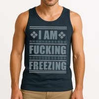 I Am F*cking Freezing Ugly X-mas Tank Top