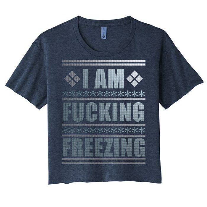 I Am F*cking Freezing Ugly X-mas Women's Crop Top Tee