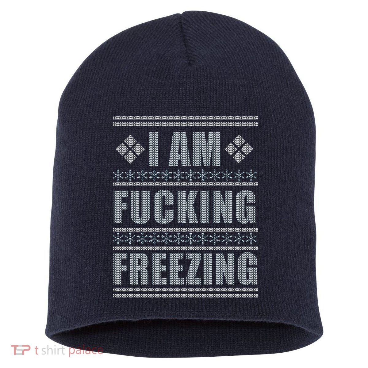 I Am F*cking Freezing Ugly X-mas Short Acrylic Beanie