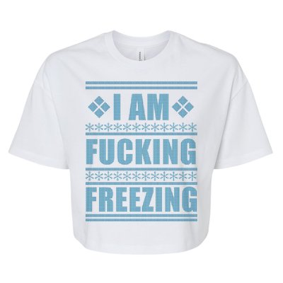 I Am F*cking Freezing Ugly X-mas Bella+Canvas Jersey Crop Tee