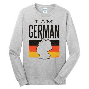 I Am German Tall Long Sleeve T-Shirt