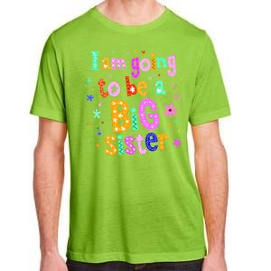 I Am Going To Be A Big Sister Adult ChromaSoft Performance T-Shirt