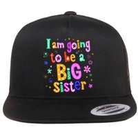 I Am Going To Be A Big Sister Flatbill Hat