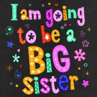 I Am Going To Be A Big Sister Golf Towel