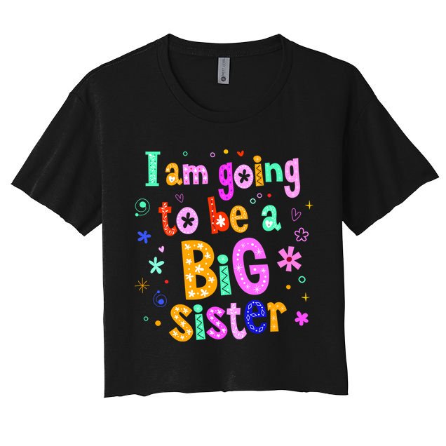 I Am Going To Be A Big Sister Crop Top