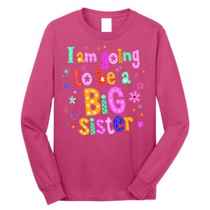 I Am Going To Be A Big Sister Long Sleeve Shirt