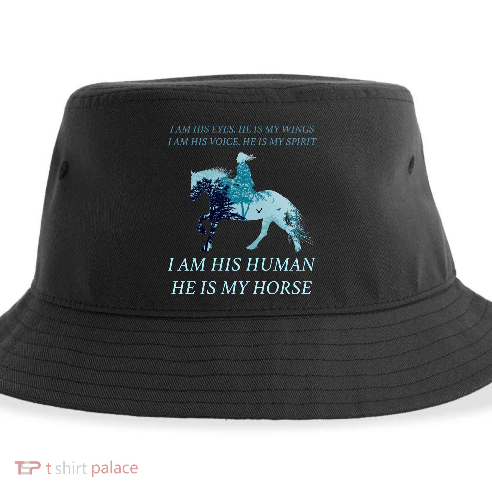 I Am His Human He is My Horse Sustainable Bucket Hat