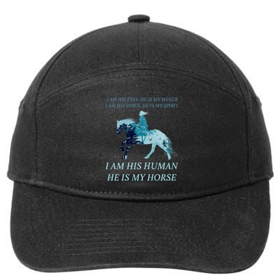 I Am His Human He is My Horse 7-Panel Snapback Hat