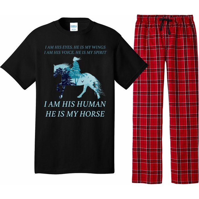 I Am His Human He is My Horse Pajama Set