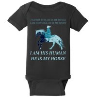 I Am His Human He is My Horse Baby Bodysuit