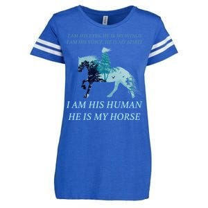 I Am His Human He is My Horse Enza Ladies Jersey Football T-Shirt