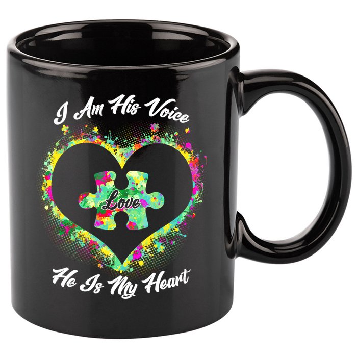 I Am His Voice He Is My Heart- Autism Awareness 11oz C Handle Ceramic Mug