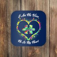 I Am His Voice He Is My Heart- Autism Awareness Coaster