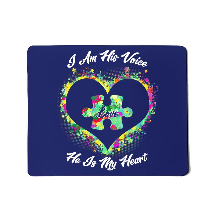 I Am His Voice He Is My Heart- Autism Awareness Mousepad