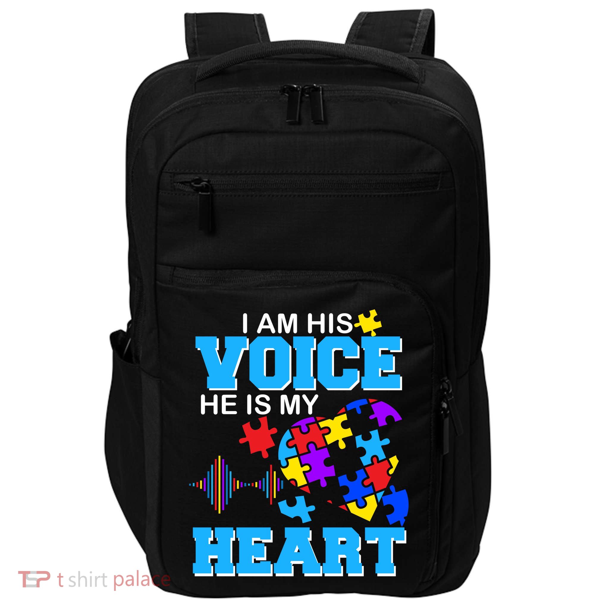 I Am His Voice He Is My Heart Autism Impact Tech Backpack