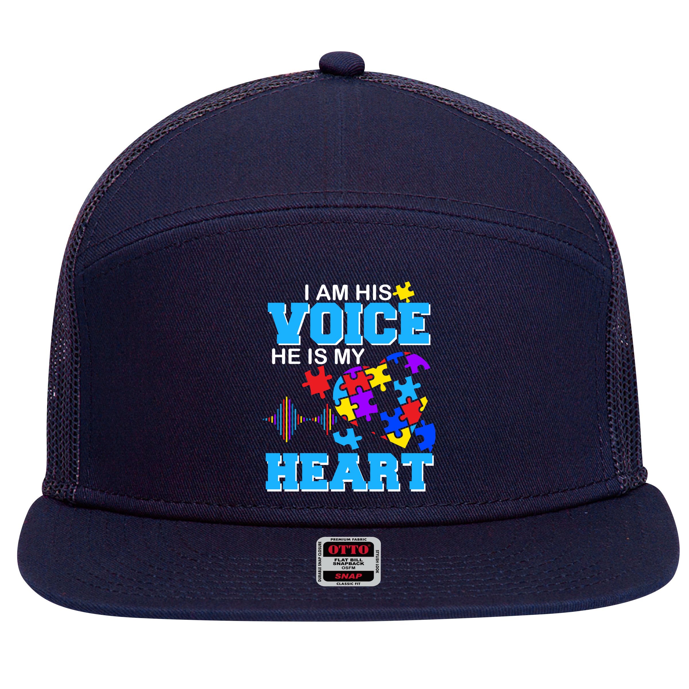 I Am His Voice He Is My Heart Autism 7 Panel Mesh Trucker Snapback Hat